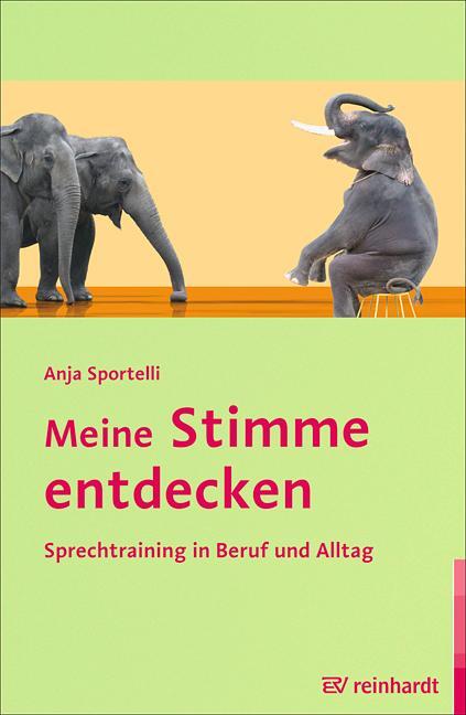 Cover: 9783497023448 | Meine Stimme entdecken | Sprechtraining in Beruf und Alltag | Buch