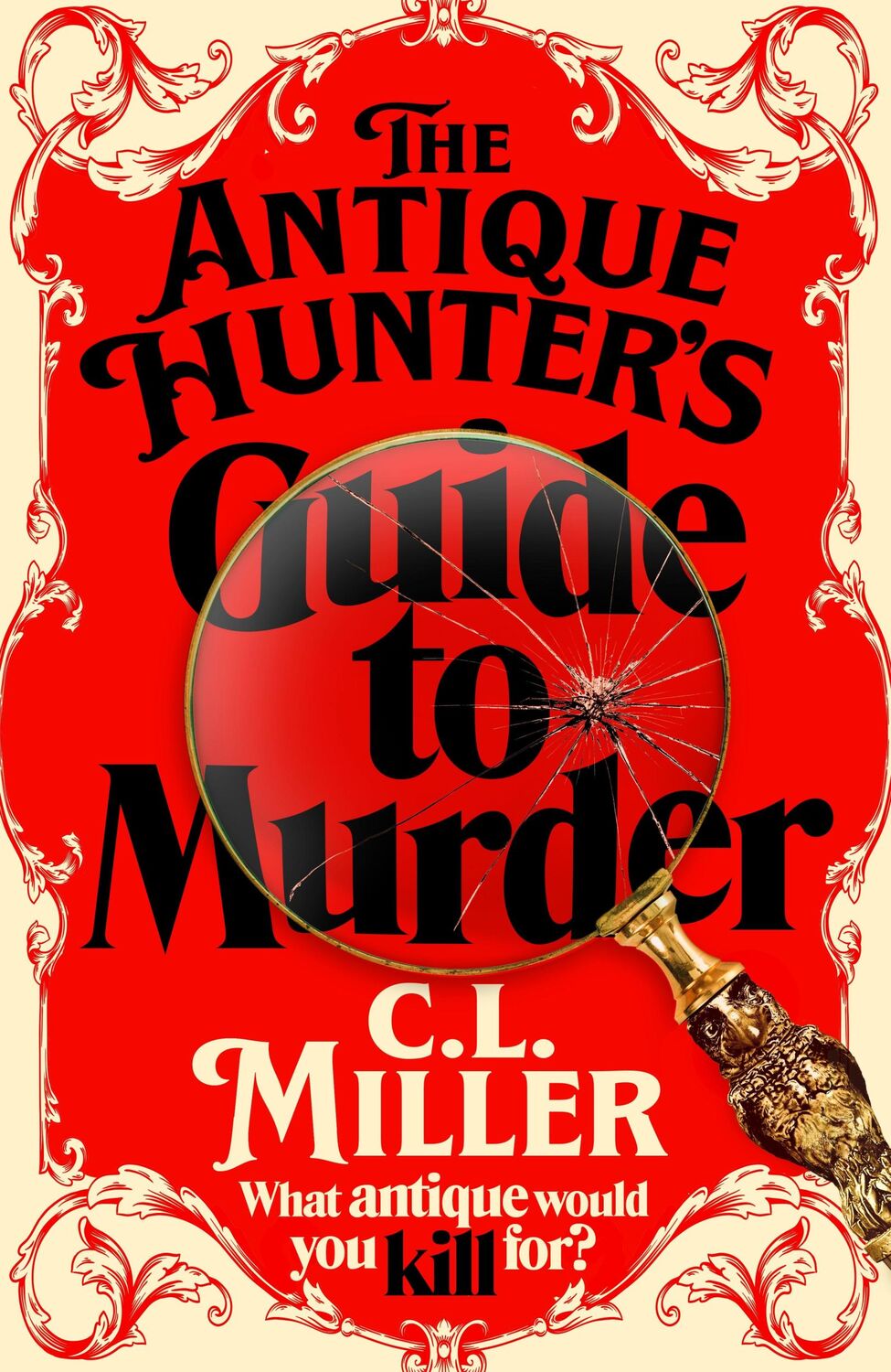 Cover: 9781035021826 | The Antique Hunter's Guide to Murder | C. L. Miller | Taschenbuch