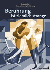 Cover: 9783849704018 | Berührung ist ziemlich strange | Steve Haines | Taschenbuch | 33 S.