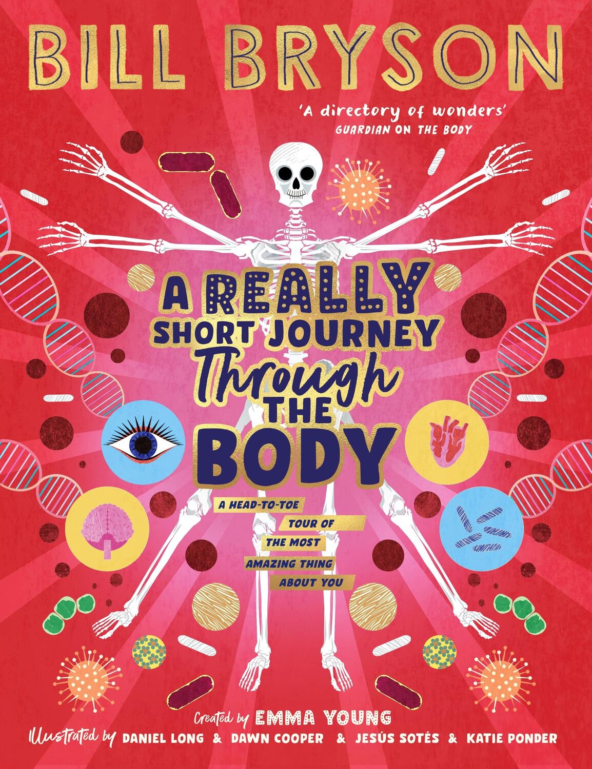 Cover: 9780241606247 | A Really Short Journey Through the Body | Bill Bryson (u. a.) | Buch