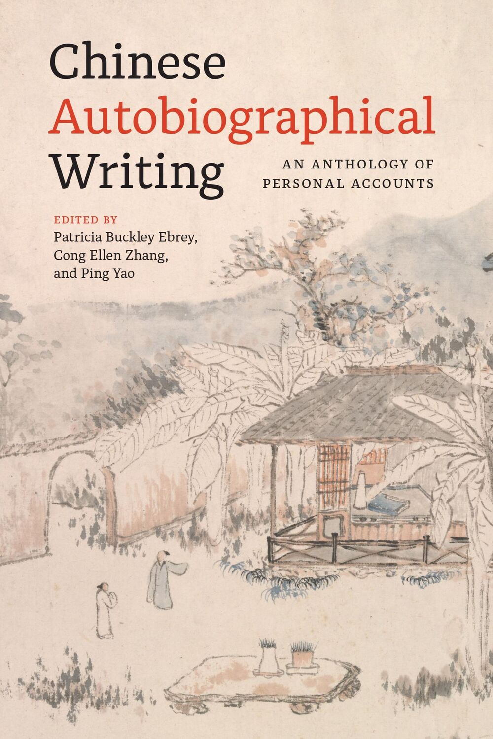 Cover: 9780295751221 | Chinese Autobiographical Writing: An Anthology of Personal Accounts