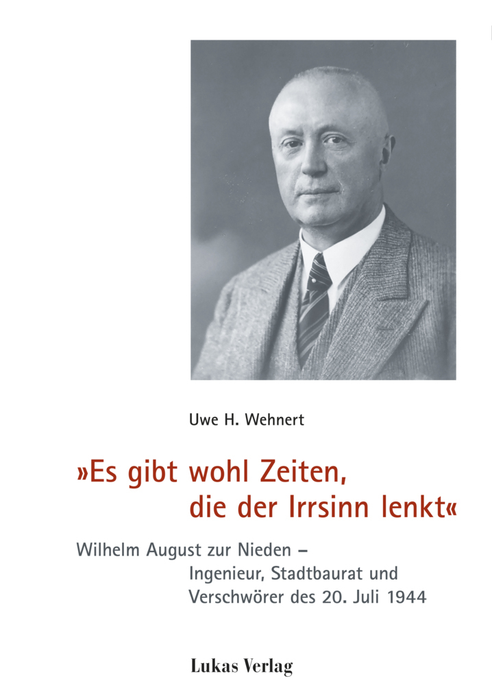 Cover: 9783867324151 | »Es gibt wohl Zeiten, die der Irrsinn lenkt« | Uwe H. Wehnert | Buch