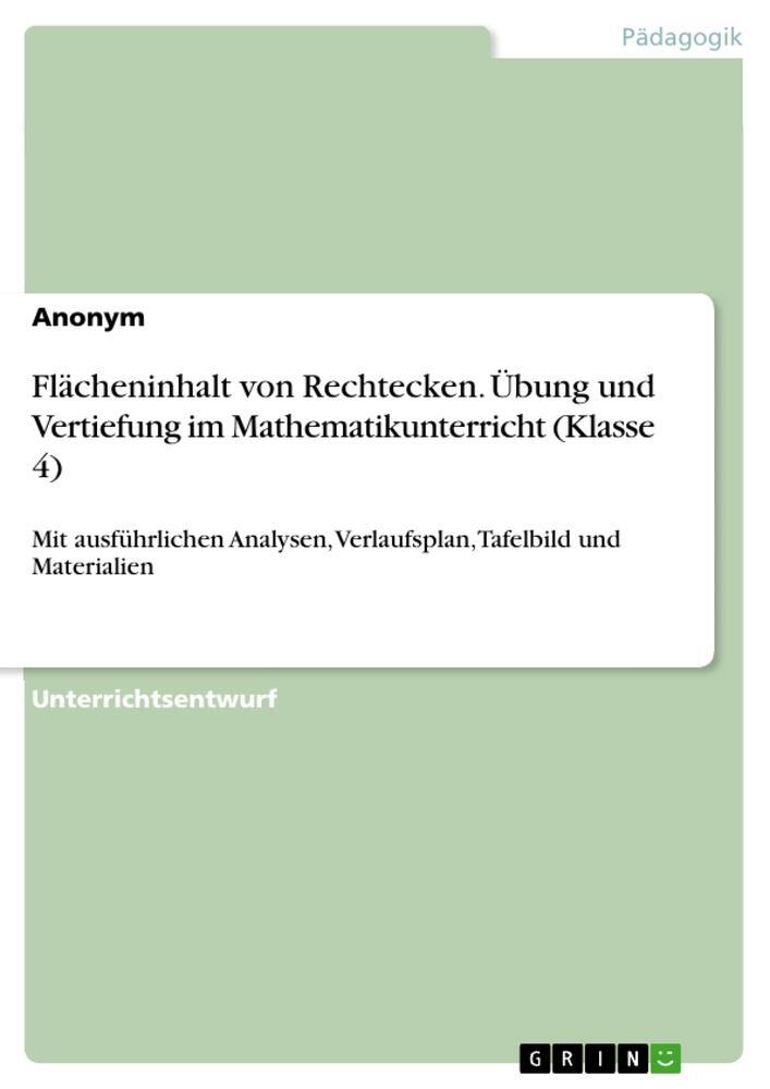 Cover: 9783668167124 | Flächeninhalt von Rechtecken. Übung und Vertiefung im...