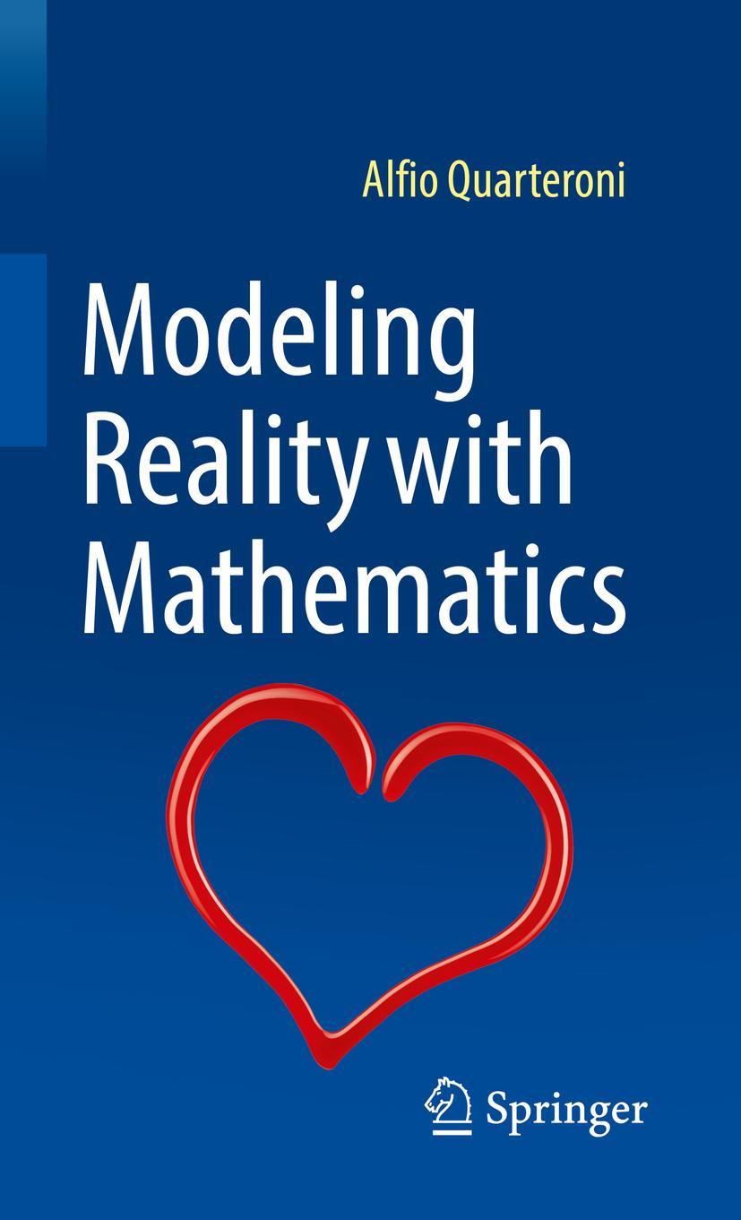 Cover: 9783030961619 | Modeling Reality with Mathematics | Alfio Quarteroni | Buch | xix