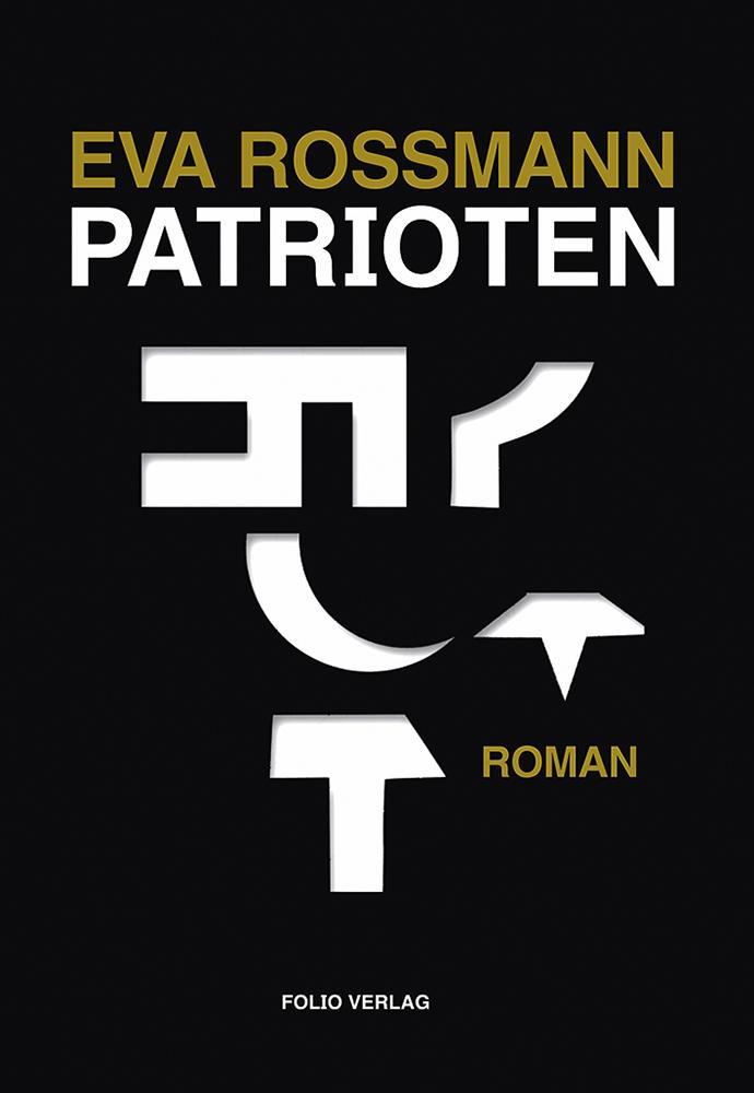 Cover: 9783852567259 | Patrioten | Roman | Eva Rossmann | Buch | 344 S. | Deutsch | 2017