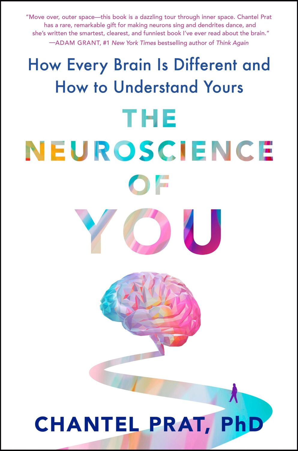 Cover: 9781524746605 | The Neuroscience of You | Chantel Prat | Buch | Englisch | 2022