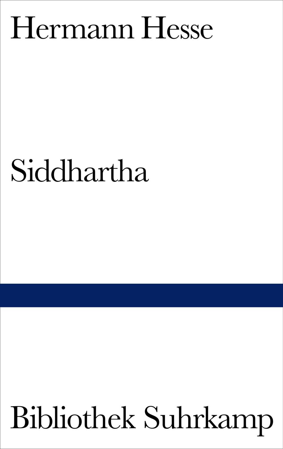 Cover: 9783518012277 | Siddhartha | Eine indische Dichtung | Hermann Hesse | Buch | 152 S.