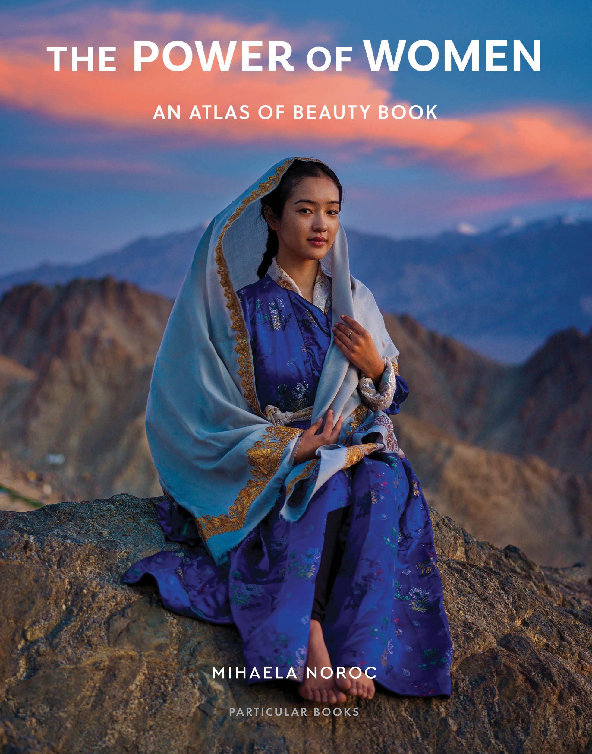 Cover: 9780241708989 | The Power of Women | An Atlas of Beauty Book | Mihaela Noroc | Buch