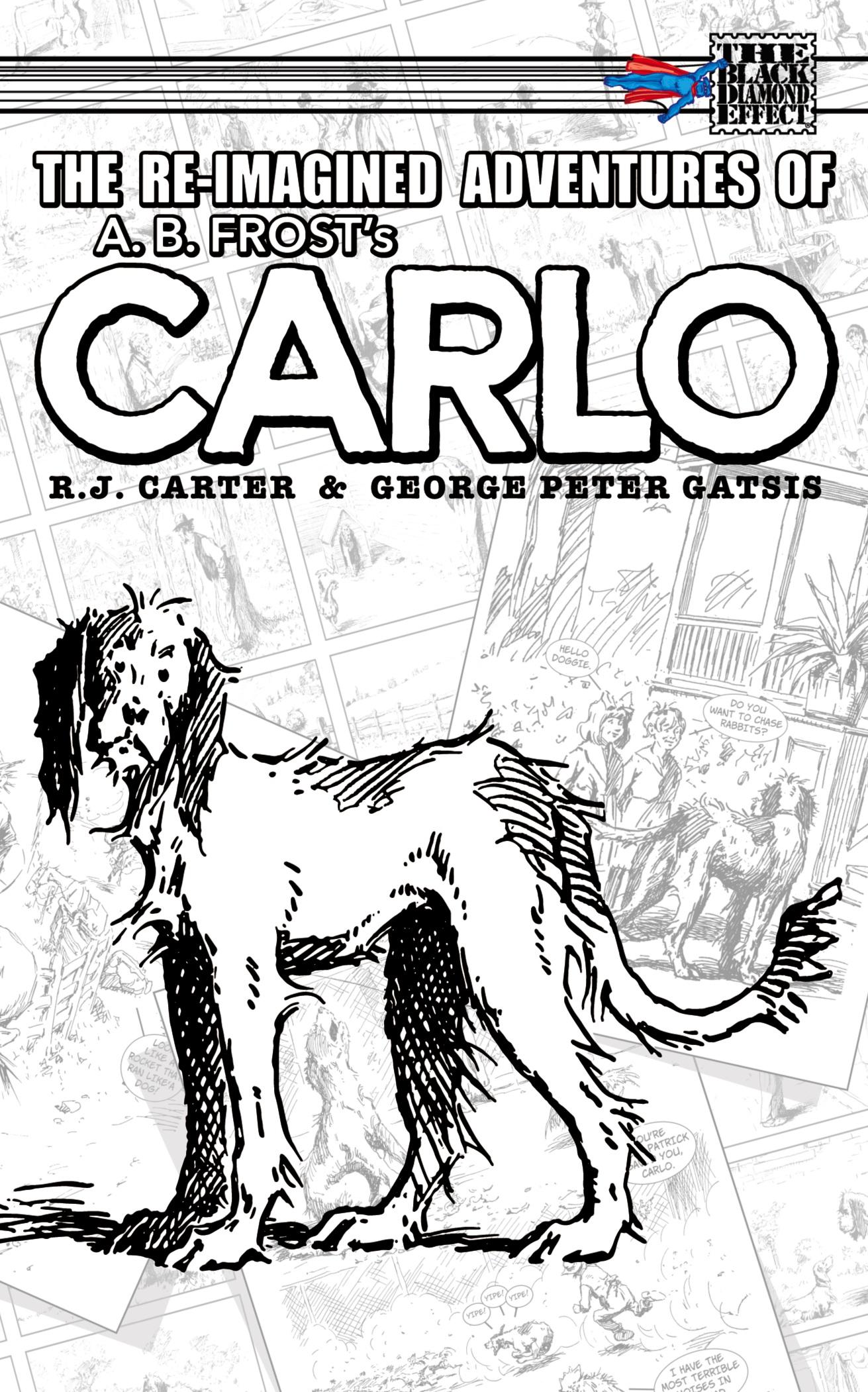 Cover: 9781895462517 | The Re-Imagined Adventures of A.B. Frost's Carlo | R. J. Carter | Buch