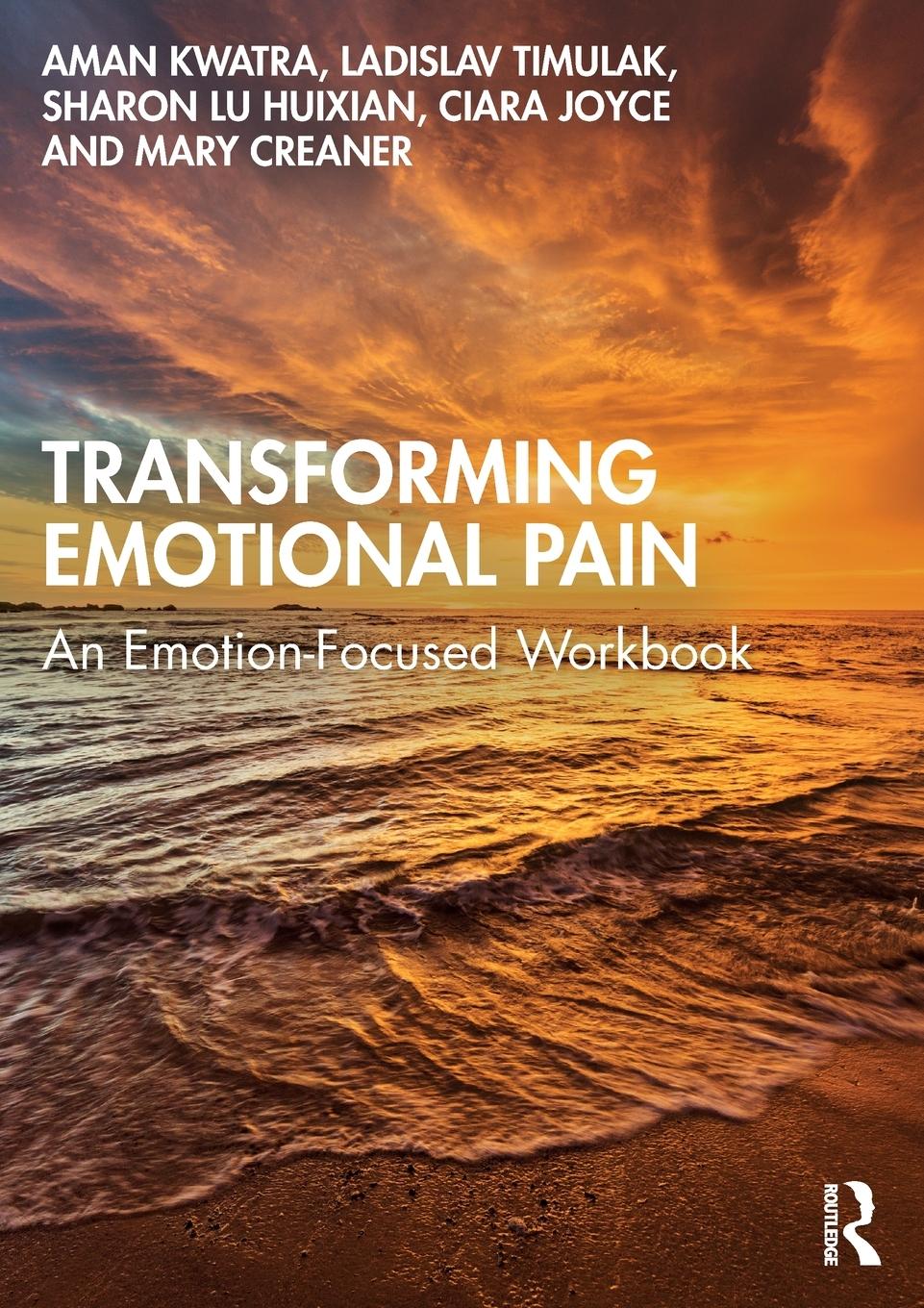 Cover: 9781032063393 | Transforming Emotional Pain | An Emotion-Focused Workbook | Buch