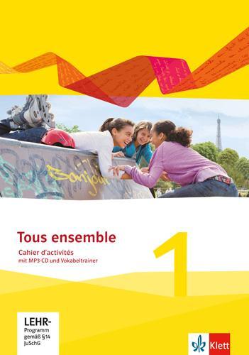 Cover: 9783126236072 | Tous ensemble 1. Cahier d'activités mit Audios und Vokabeltrainer...