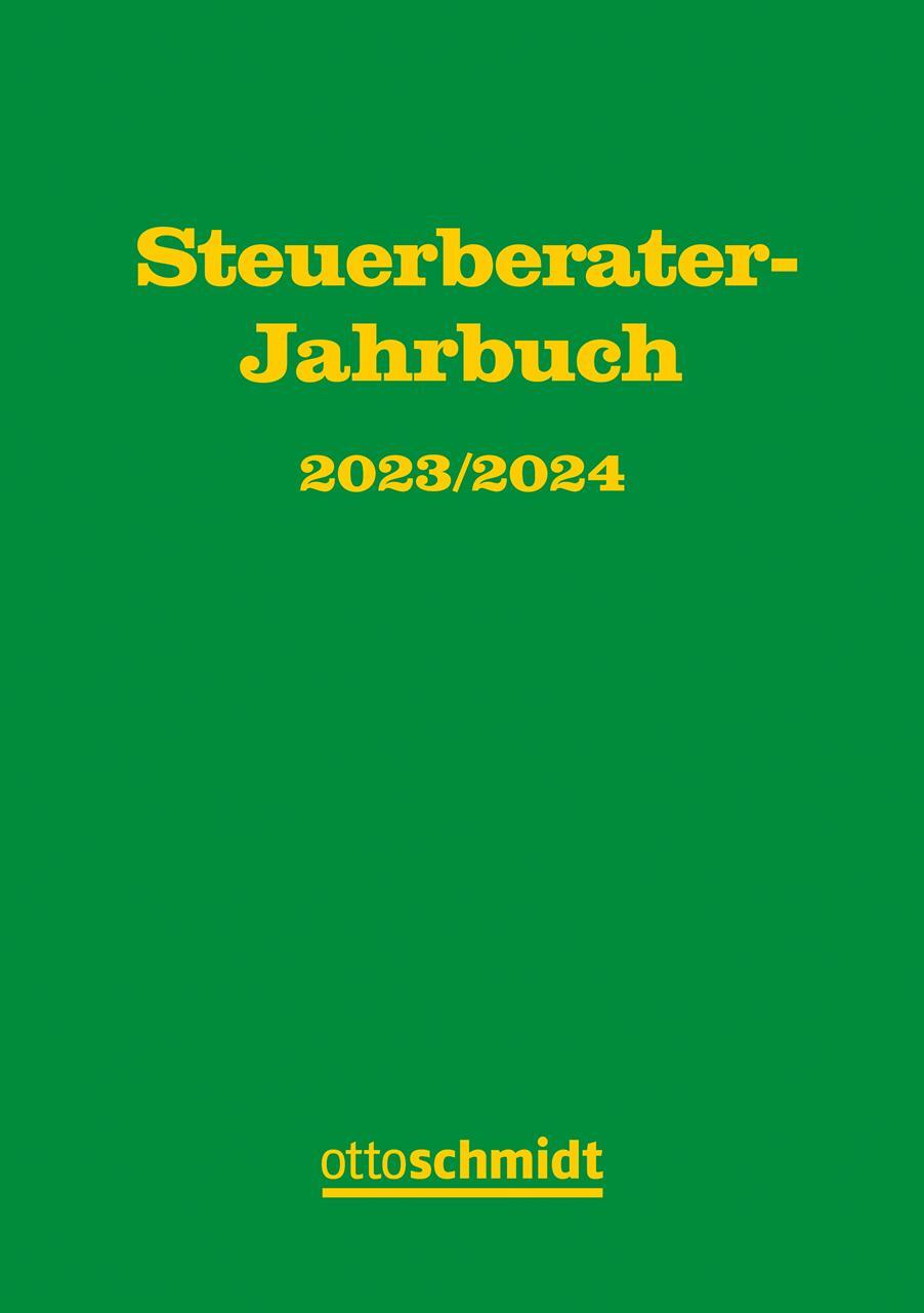 Cover: 9783504626709 | Steuerberater-Jahrbuch 2023/2024 | Fachinstitut der Steuerberater Köln