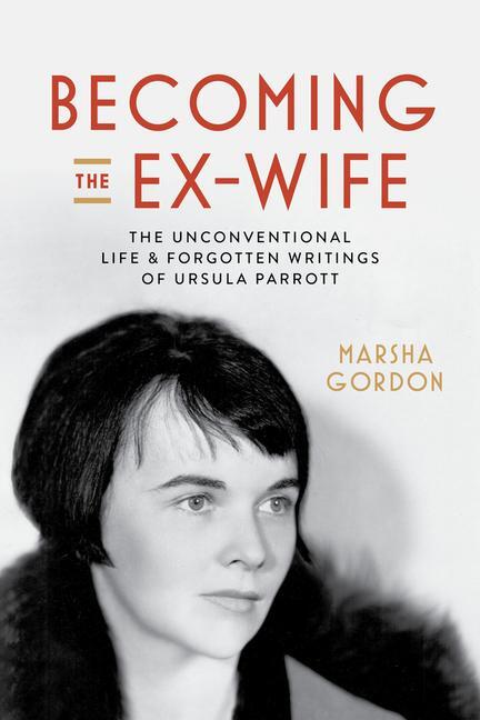 Cover: 9780520409637 | Becoming the Ex-Wife | Marsha Gordon | Taschenbuch | Englisch | 2024