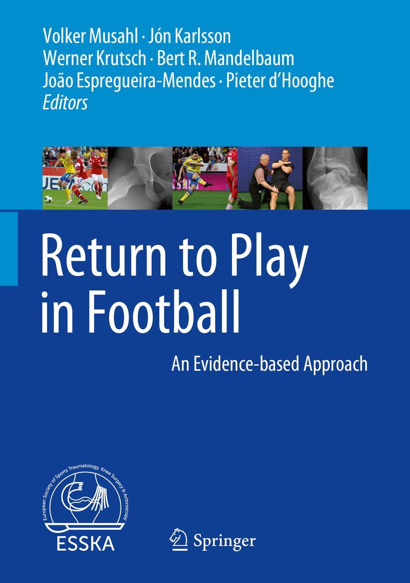 Cover: 9783662557129 | Return to Play in Football | An Evidence-based Approach | Buch | 2018