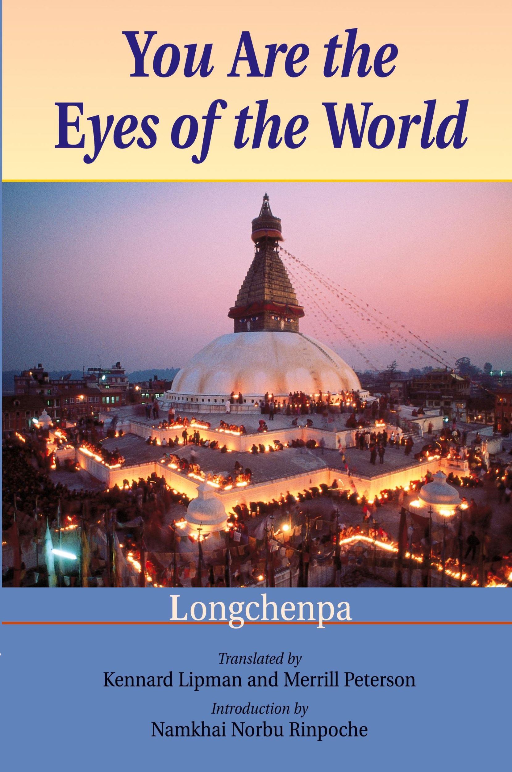 Cover: 9781559393676 | You Are the Eyes of the World | Longchenpa | Taschenbuch | Englisch