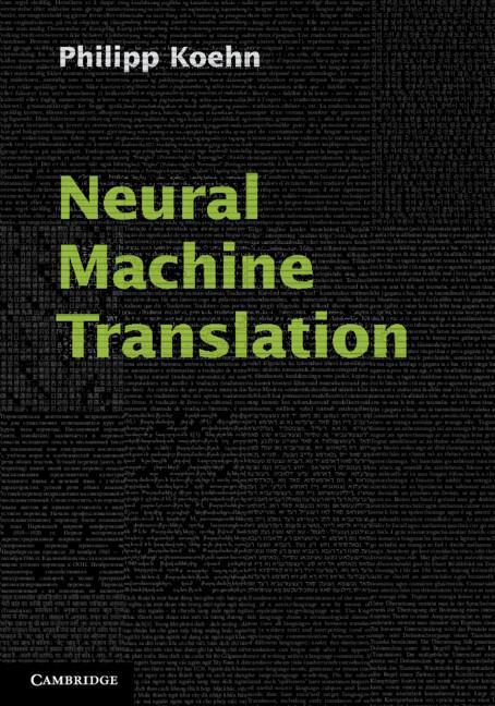 Cover: 9781108497329 | Neural Machine Translation | Philipp Koehn | Buch | Gebunden | 2020