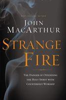 Cover: 9781400206414 | MacArthur, J: Strange Fire | John F. MacArthur | Taschenbuch | 2013