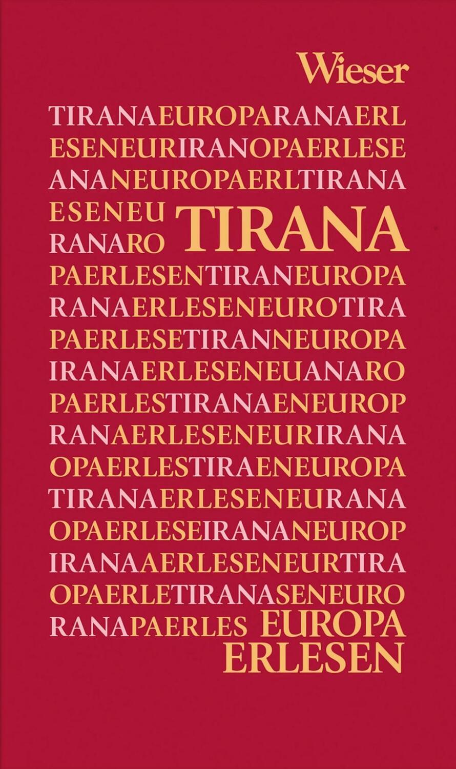 Cover: 9783990291030 | Tirana | Europa Erlesen | Christine Zucchelli | Buch | 264 S. | 2015