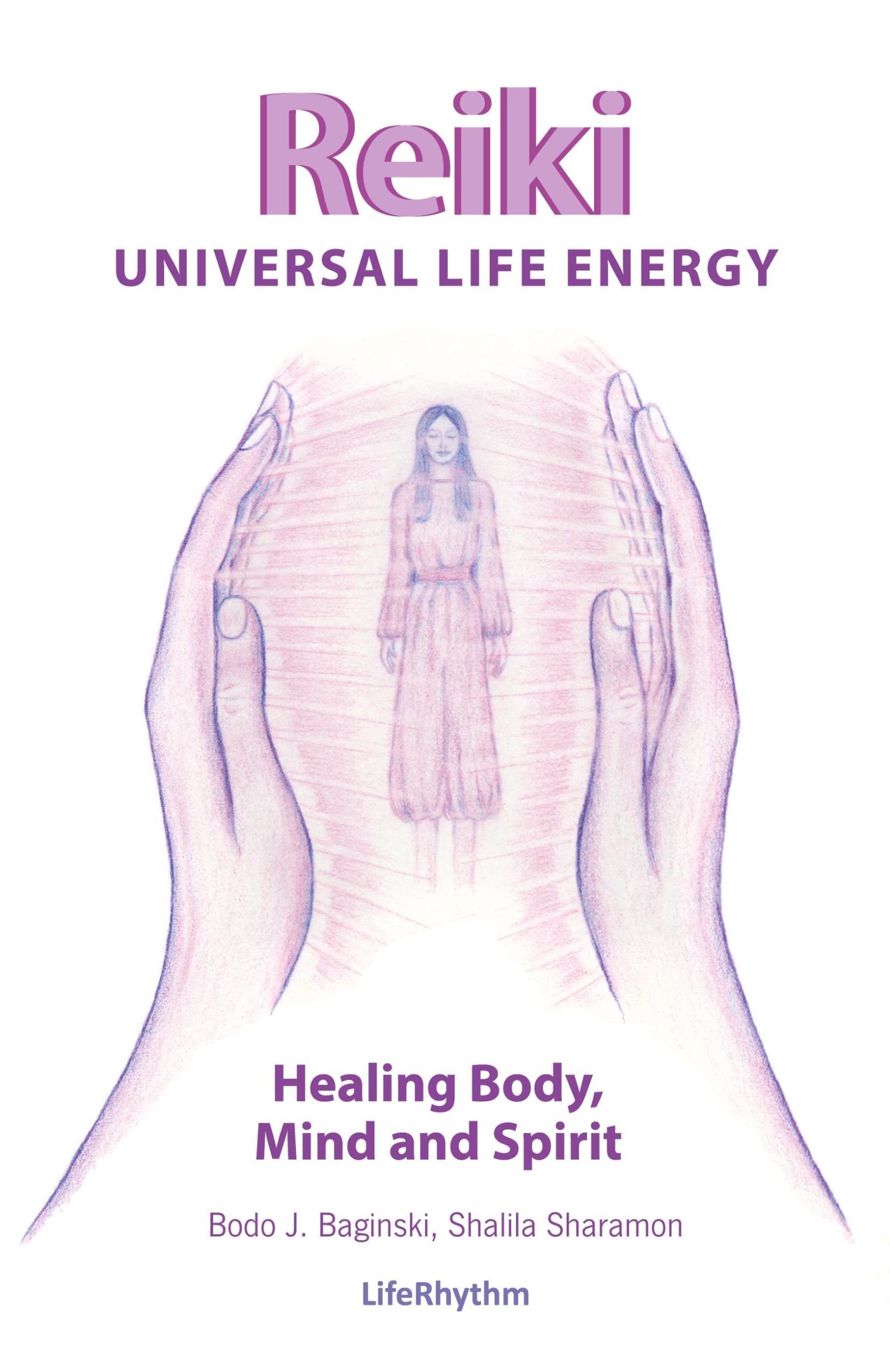 Cover: 9780940795242 | Reiki Universal Life Energy | Bodo J. Baginski (u. a.) | Taschenbuch