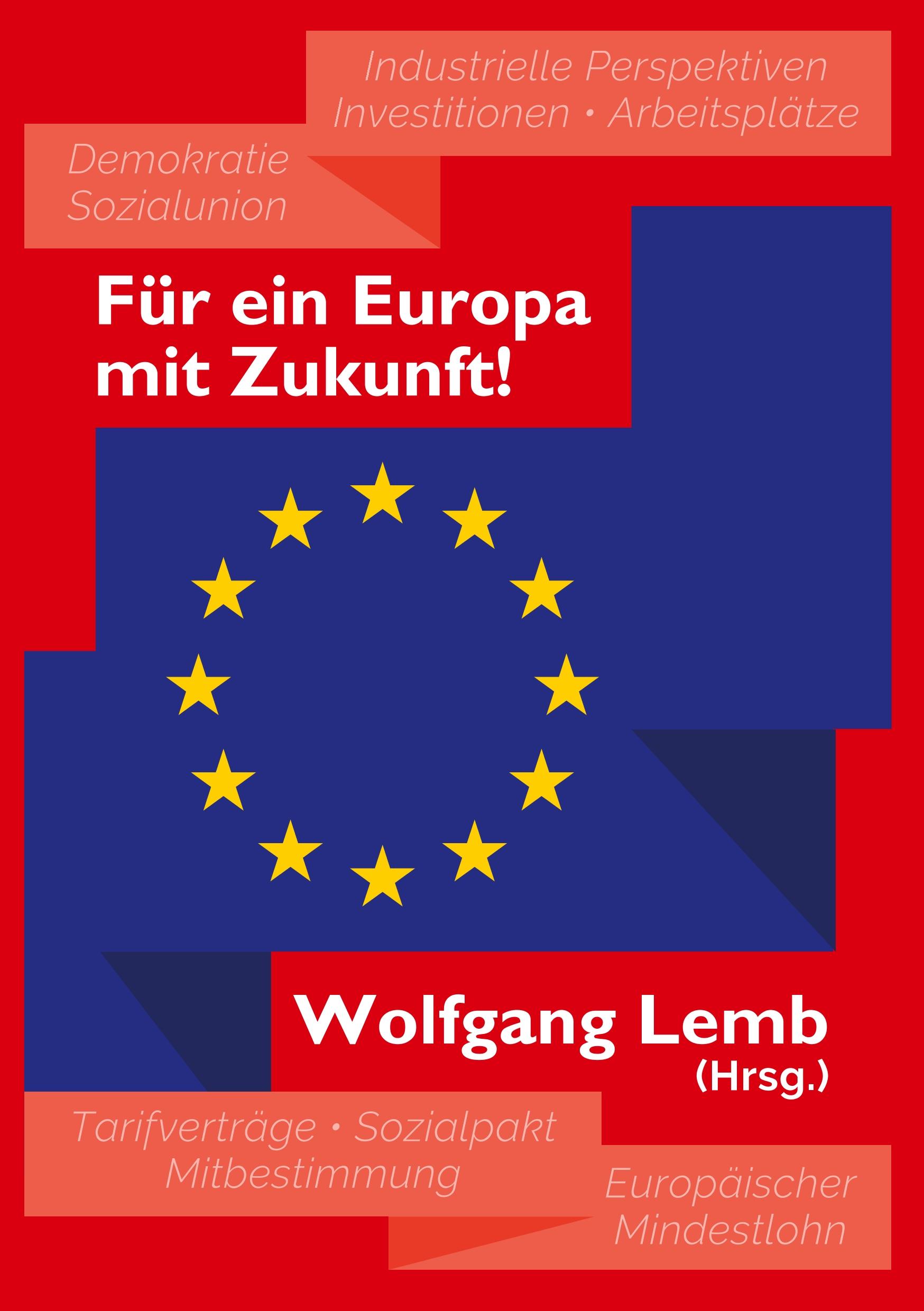 Cover: 9783948314033 | Für ein Europa mit Zukunft | Wolfgang Lemb | Taschenbuch | Paperback