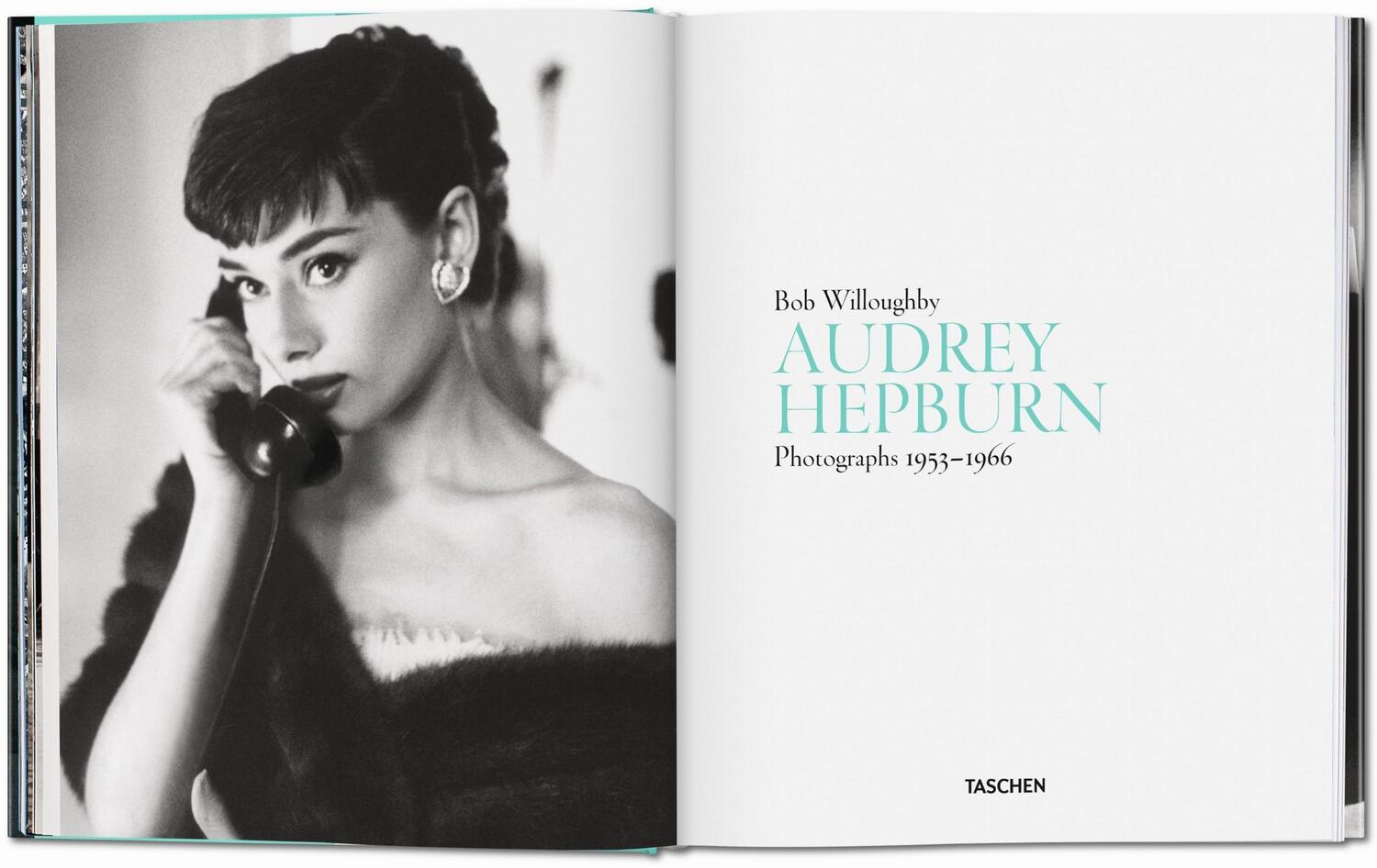 Bild: 9783836554497 | Bob Willoughby. Audrey Hepburn. Photographs 1953-1966 | Buch | 280 S.