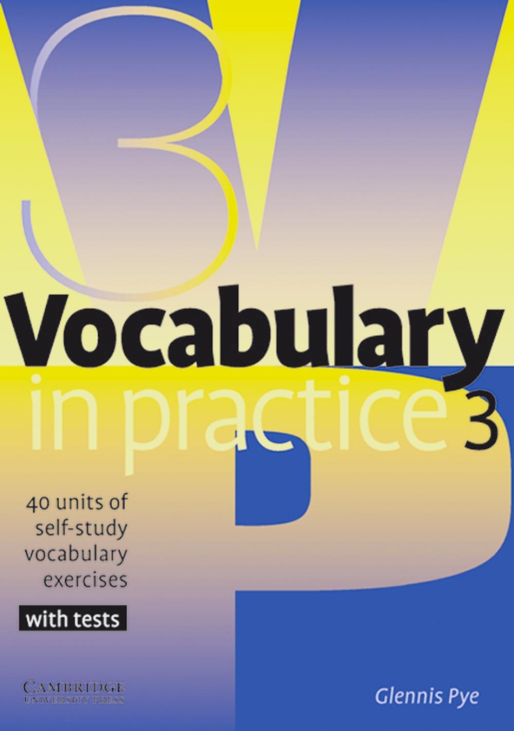 Cover: 9783125340411 | Vocabulary in Practice 3 | Glennis Pye | Taschenbuch | Deutsch | 2003