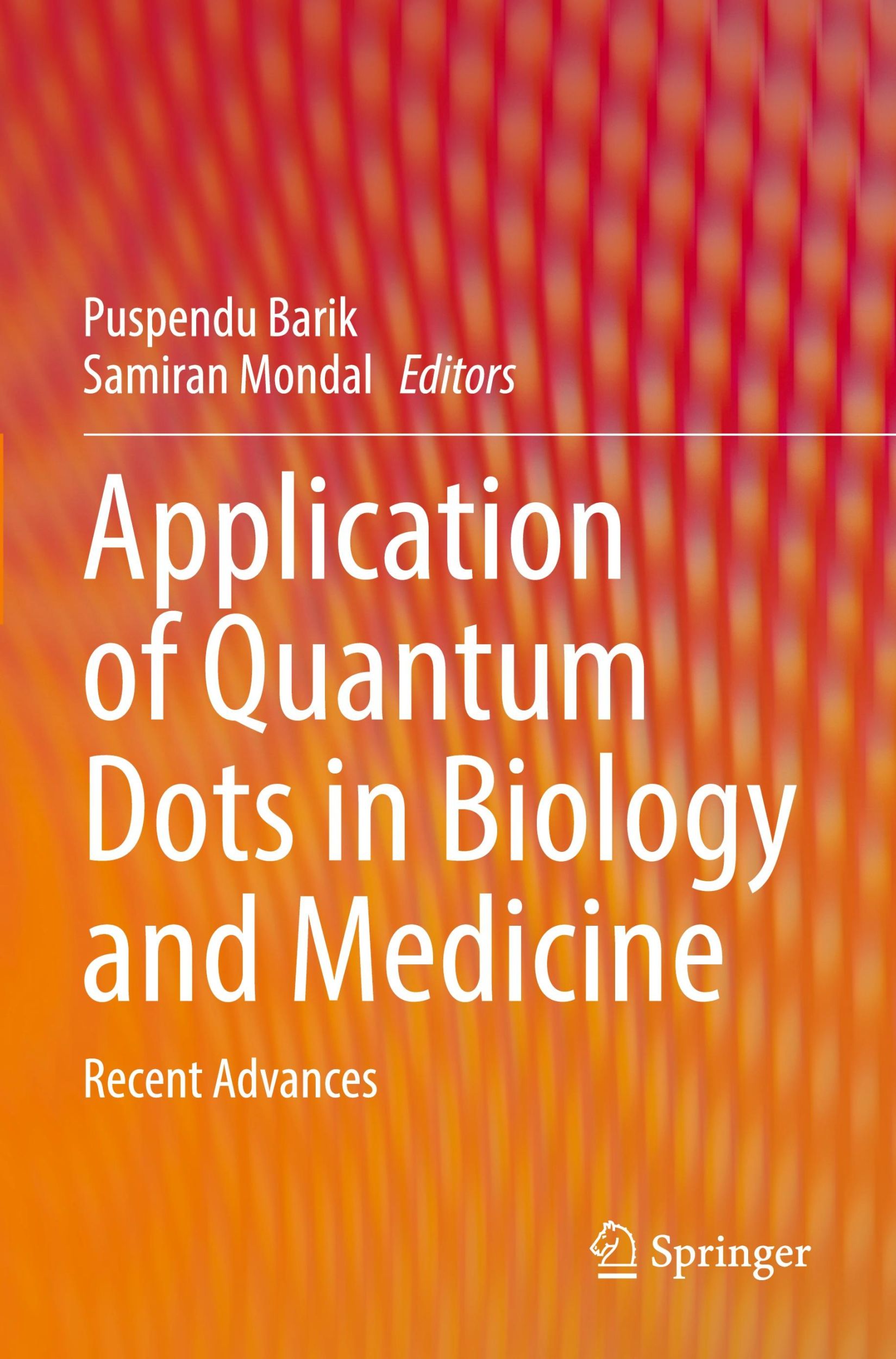 Cover: 9789811931468 | Application of Quantum Dots in Biology and Medicine | Recent Advances