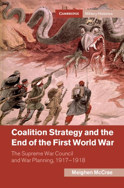 Cover: 9781108475303 | Coalition Strategy and the End of the First World War | Meighen McCrae