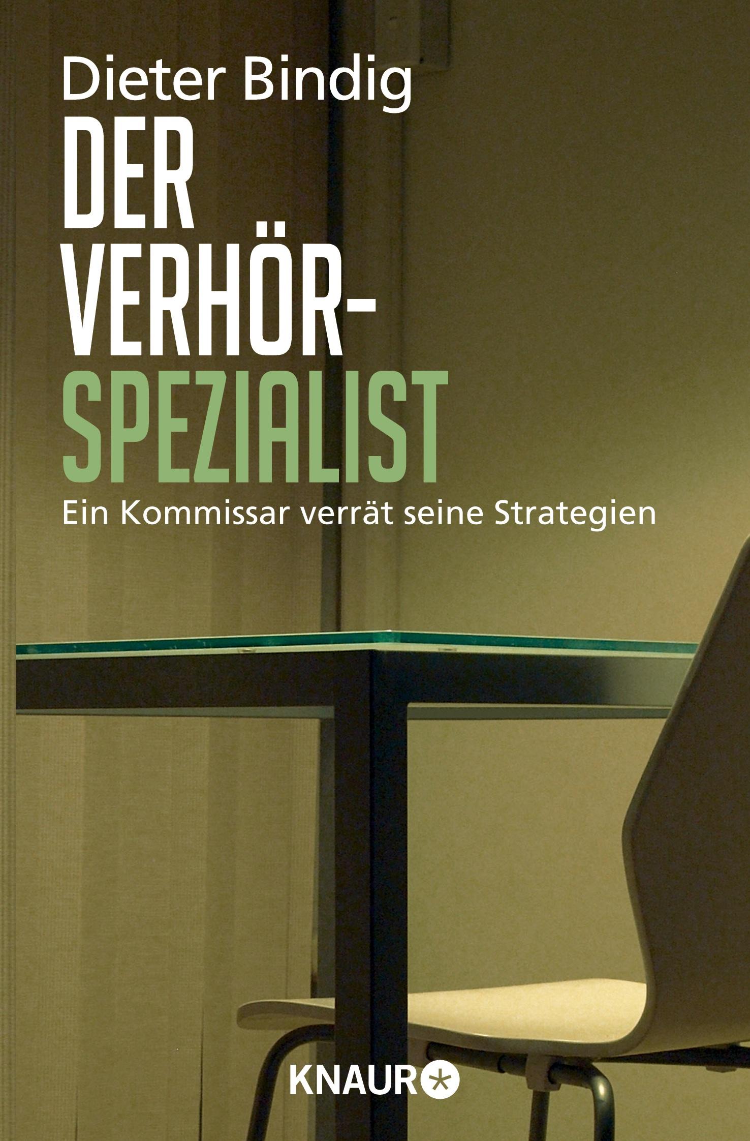 Cover: 9783426785843 | Der Verhörspezialist | Ein Kommissar verrät seine Strategien | Buch