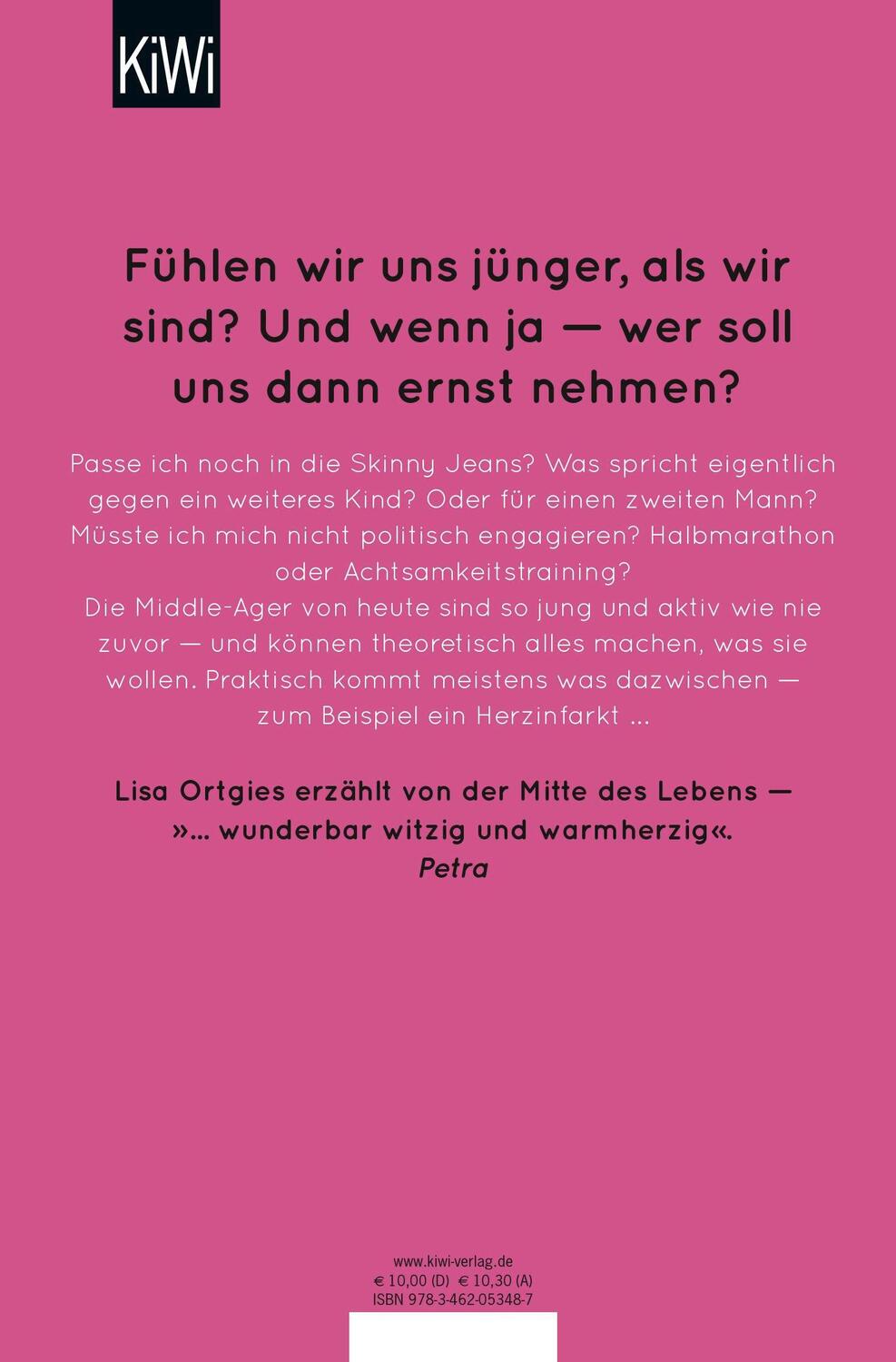 Rückseite: 9783462053487 | Ich möchte gern in Würde altern, aber doch nicht jetzt | Lisa Ortgies