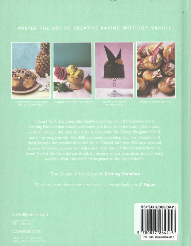 Rückseite: 9780857864413 | Lily Vanilli's Sweet Tooth: Recipes and Tips from a Modern Artisan...