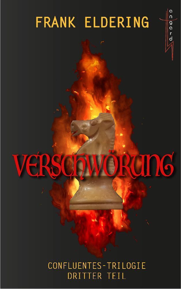 Cover: 9783948042066 | Verschwörung | Confluentes-Trilogie dritter Teil | Frank Eldering