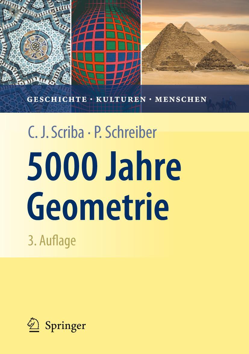 Cover: 9783642023613 | 5000 Jahre Geometrie | Geschichte, Kulturen, Menschen | Buch | Deutsch