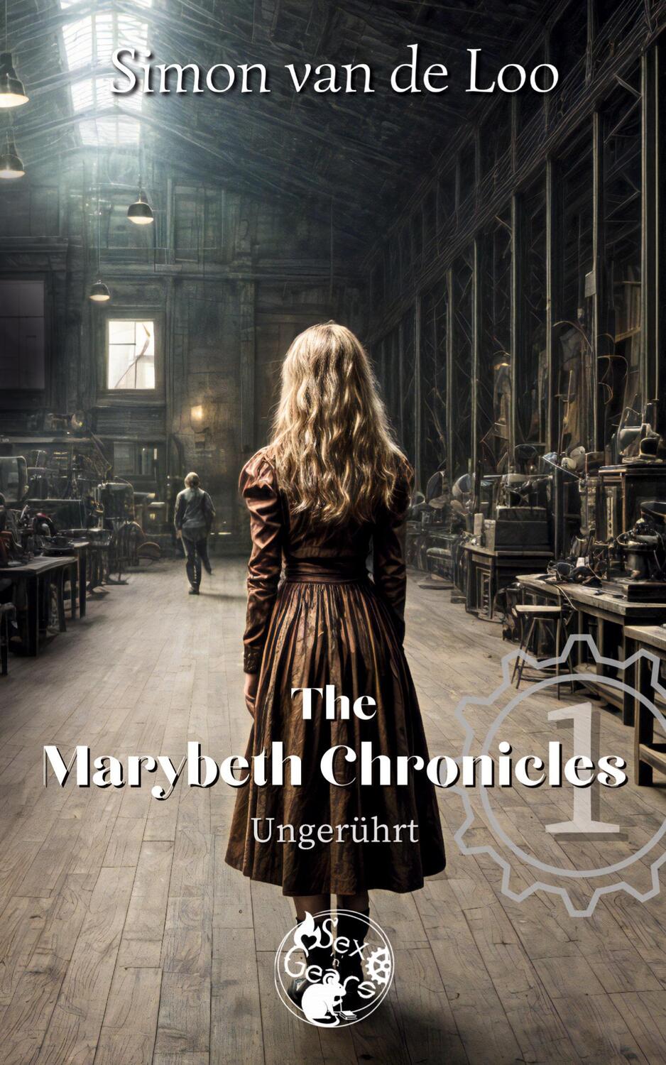 Cover: 9783347936782 | The Marybeth Chronicles: Ungerührt | Simon van de Loo | Taschenbuch