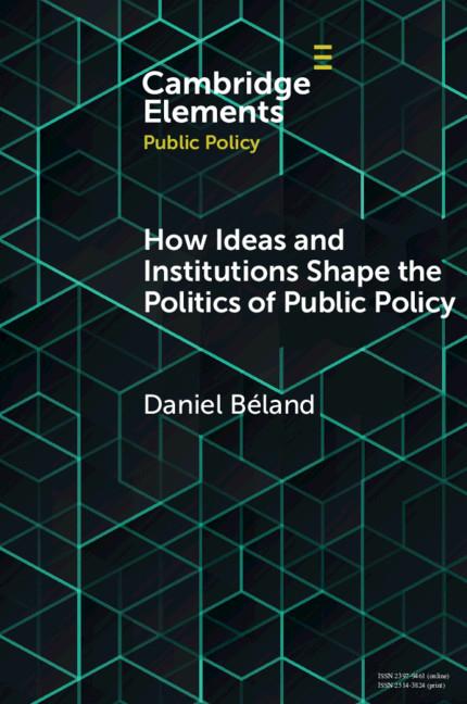 Cover: 9781108721837 | How Ideas and Institutions Shape the Politics of Public Policy | Buch