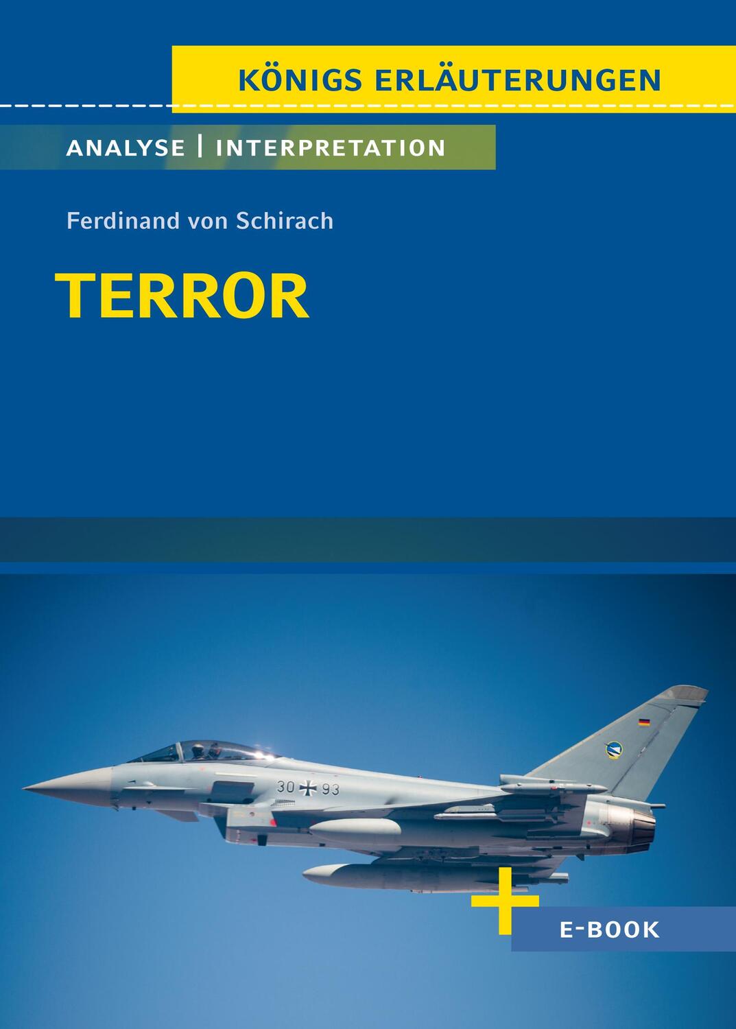 Cover: 9783804420946 | Terror - Textanalyse und Interpretation | Ferdinand von Schirach