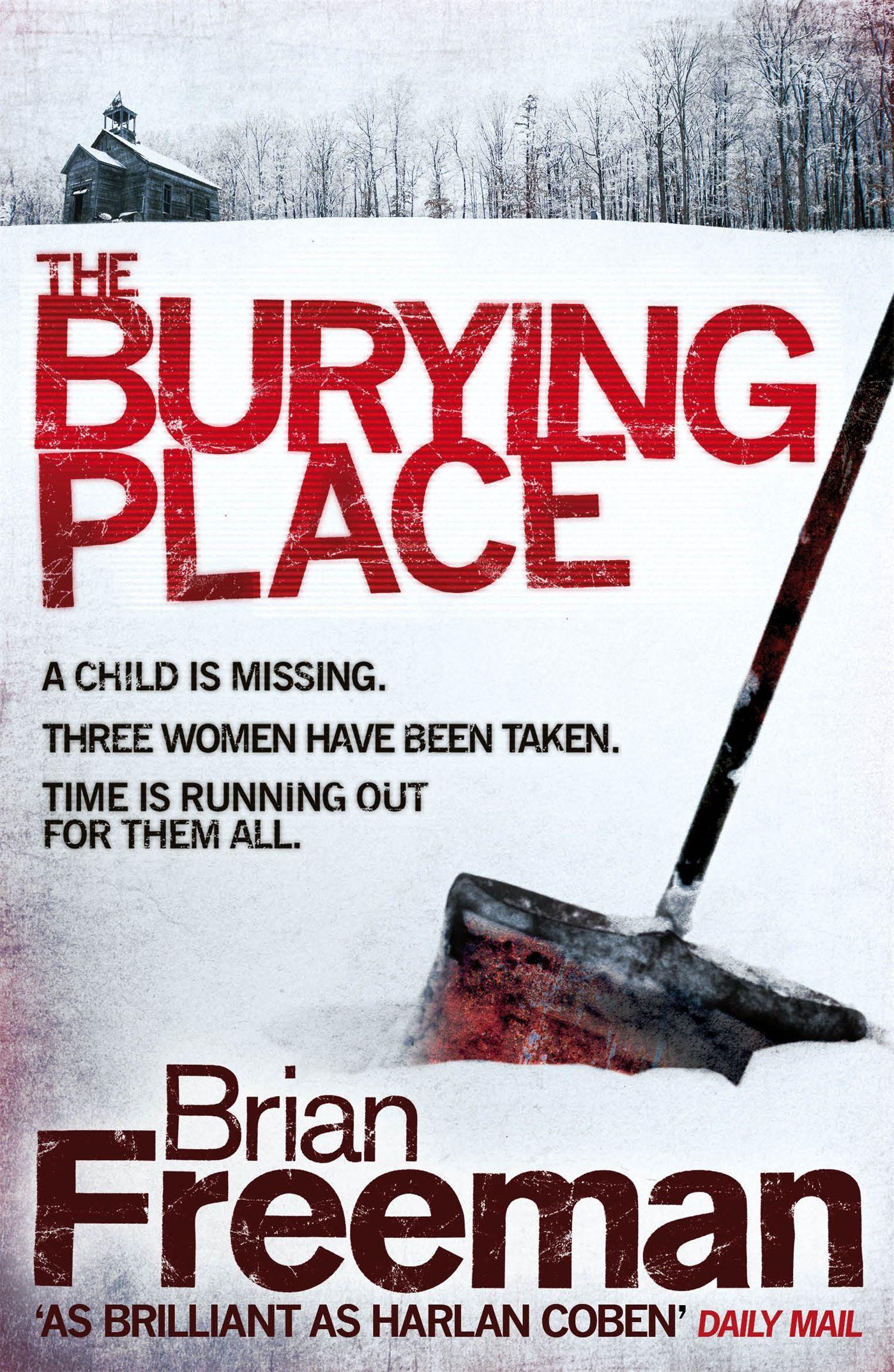 Cover: 9780755370276 | The Burying Place | A high-suspense thriller with terrifying twists