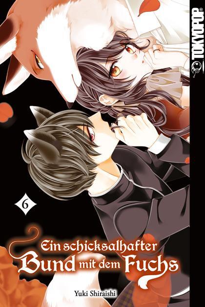 Cover: 9783842091726 | Ein schicksalhafter Bund mit dem Fuchs 06 | Yuki Shiraishi | Buch