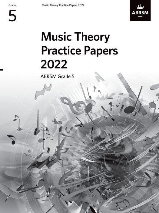 Cover: 9781786015372 | Music Theory Practice Papers 2022, ABRSM Grade 5 | Abrsm | Broschüre