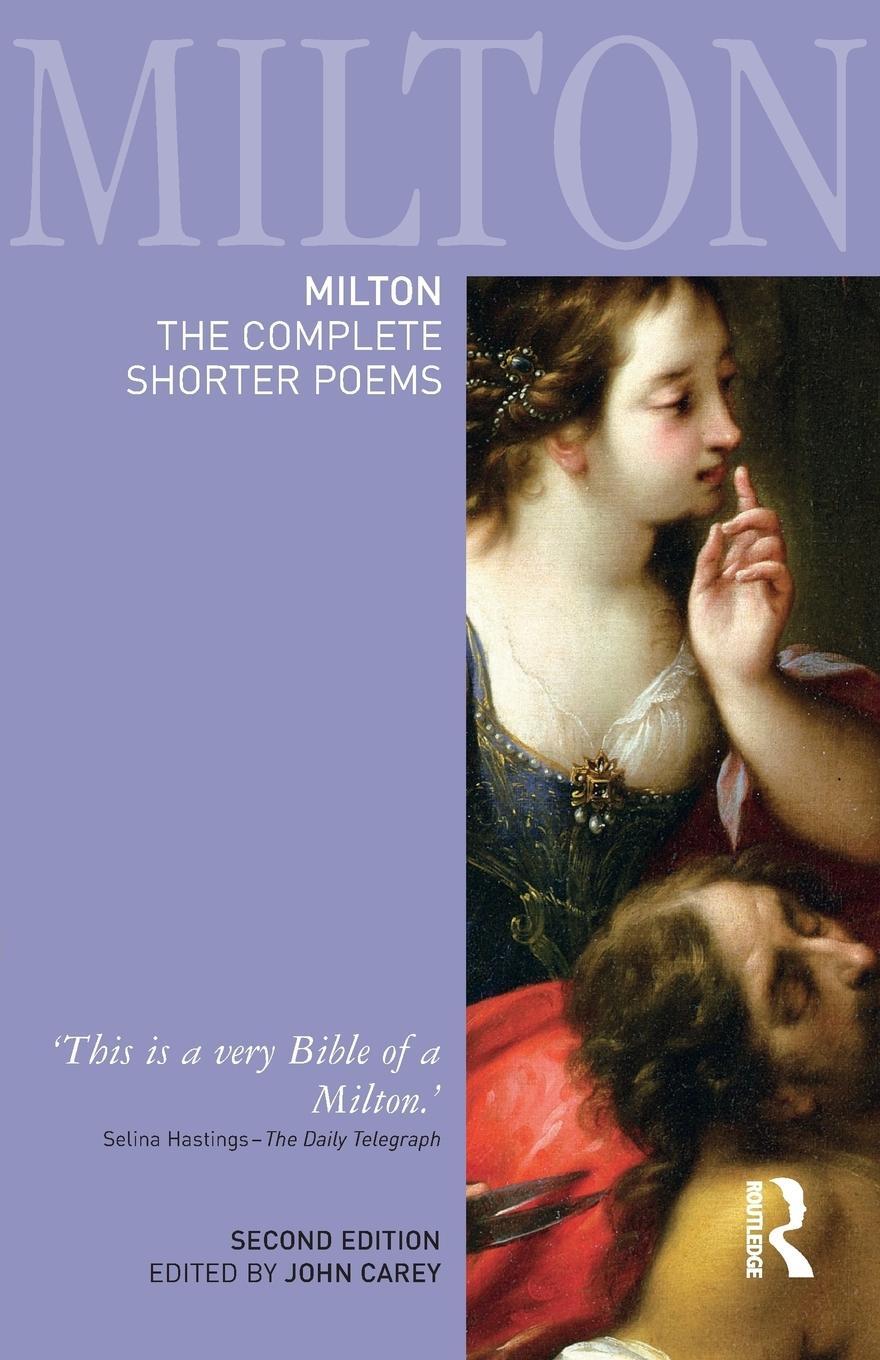 Cover: 9781405832793 | Milton | The Complete Shorter Poems | John Carey | Taschenbuch | 2006