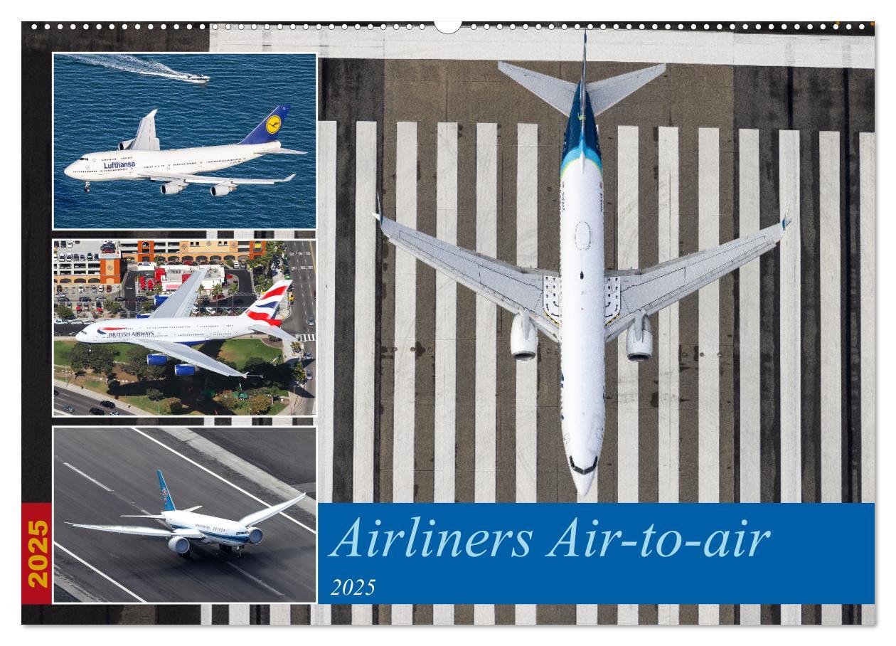 Cover: 9783383925436 | Airliners Air-to-air (Wandkalender 2025 DIN A2 quer), CALVENDO...