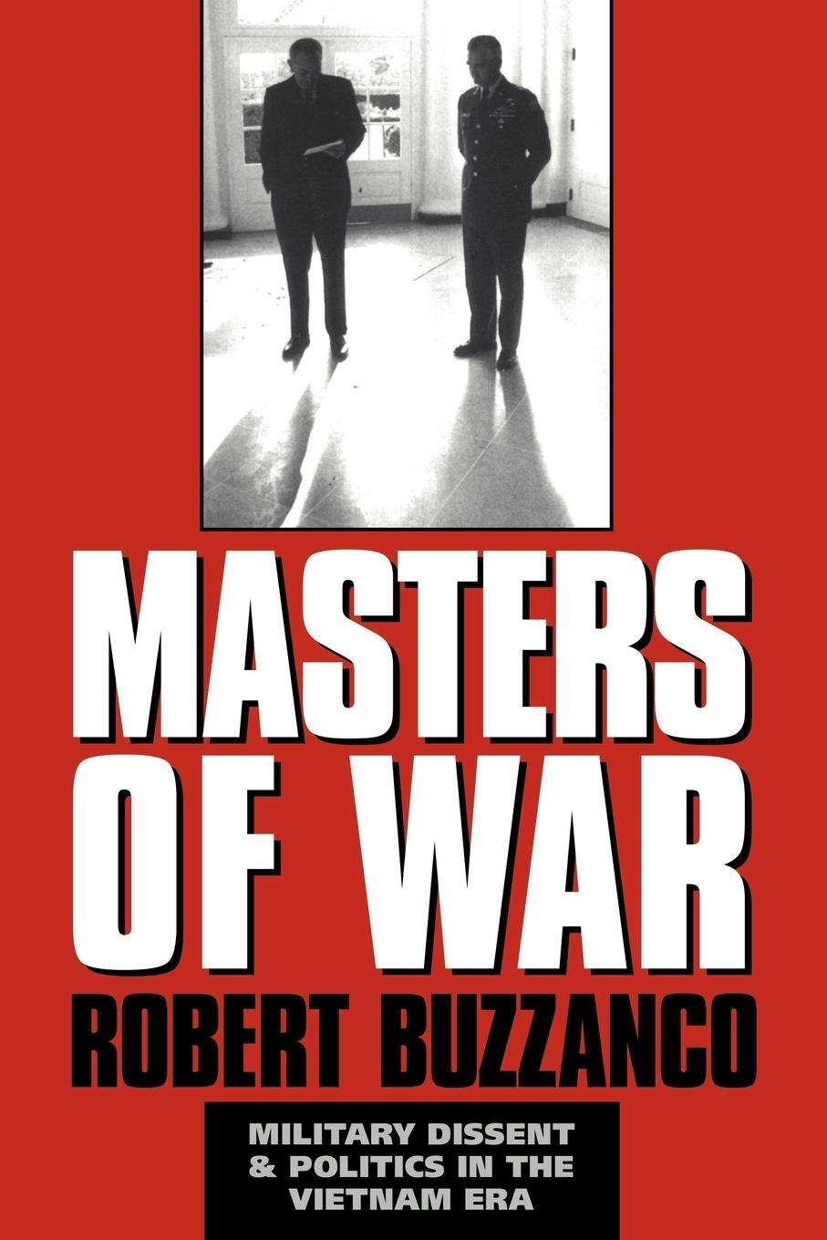 Cover: 9780521599405 | Masters of War | Military Dissent and Politics in the Vietnam Era