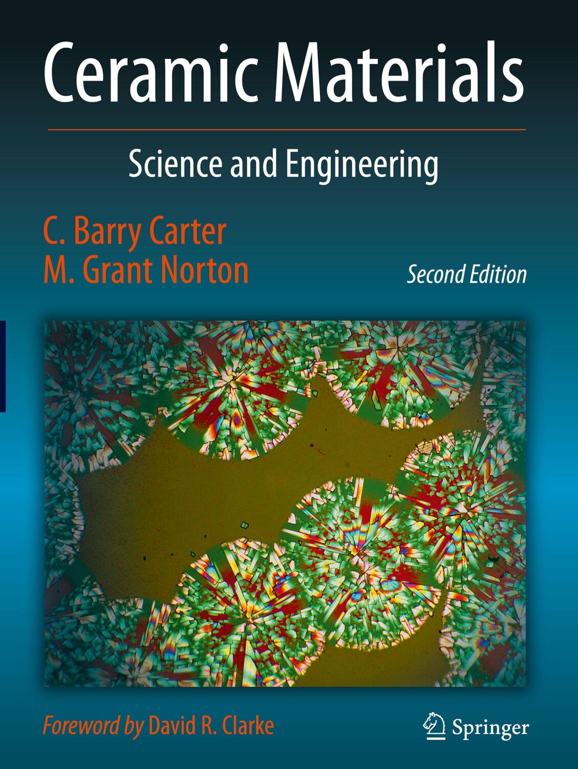 Cover: 9781461435228 | Ceramic Materials | Science and Engineering | M. Grant Norton (u. a.)