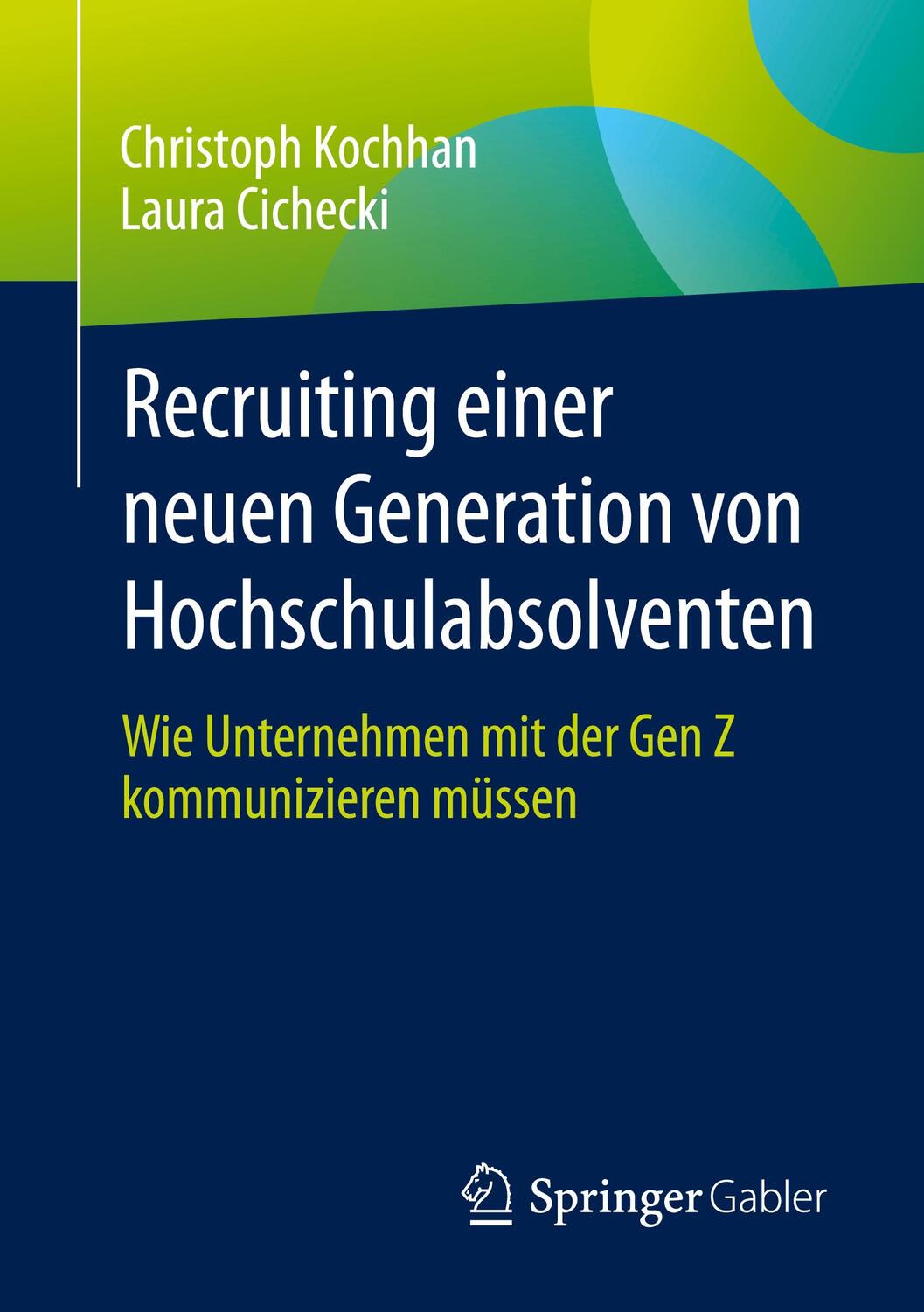 Cover: 9783658441296 | Recruiting einer neuen Generation von Hochschulabsolventen | Buch | ix