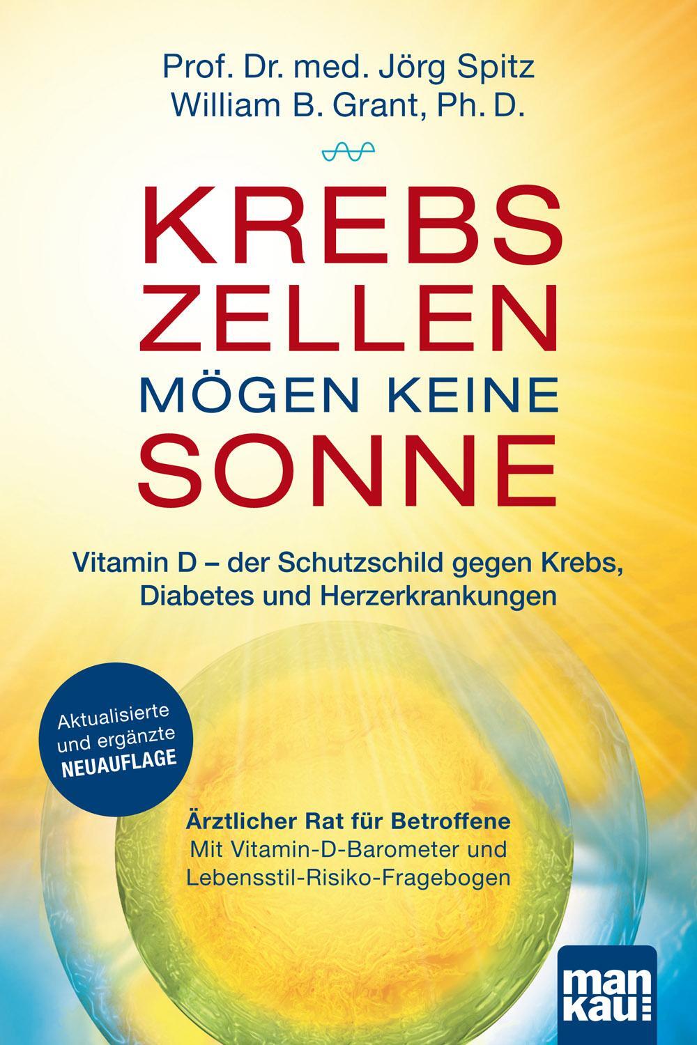 Cover: 9783863743949 | Krebszellen mögen keine Sonne. Vitamin D - der Schutzschild gegen...