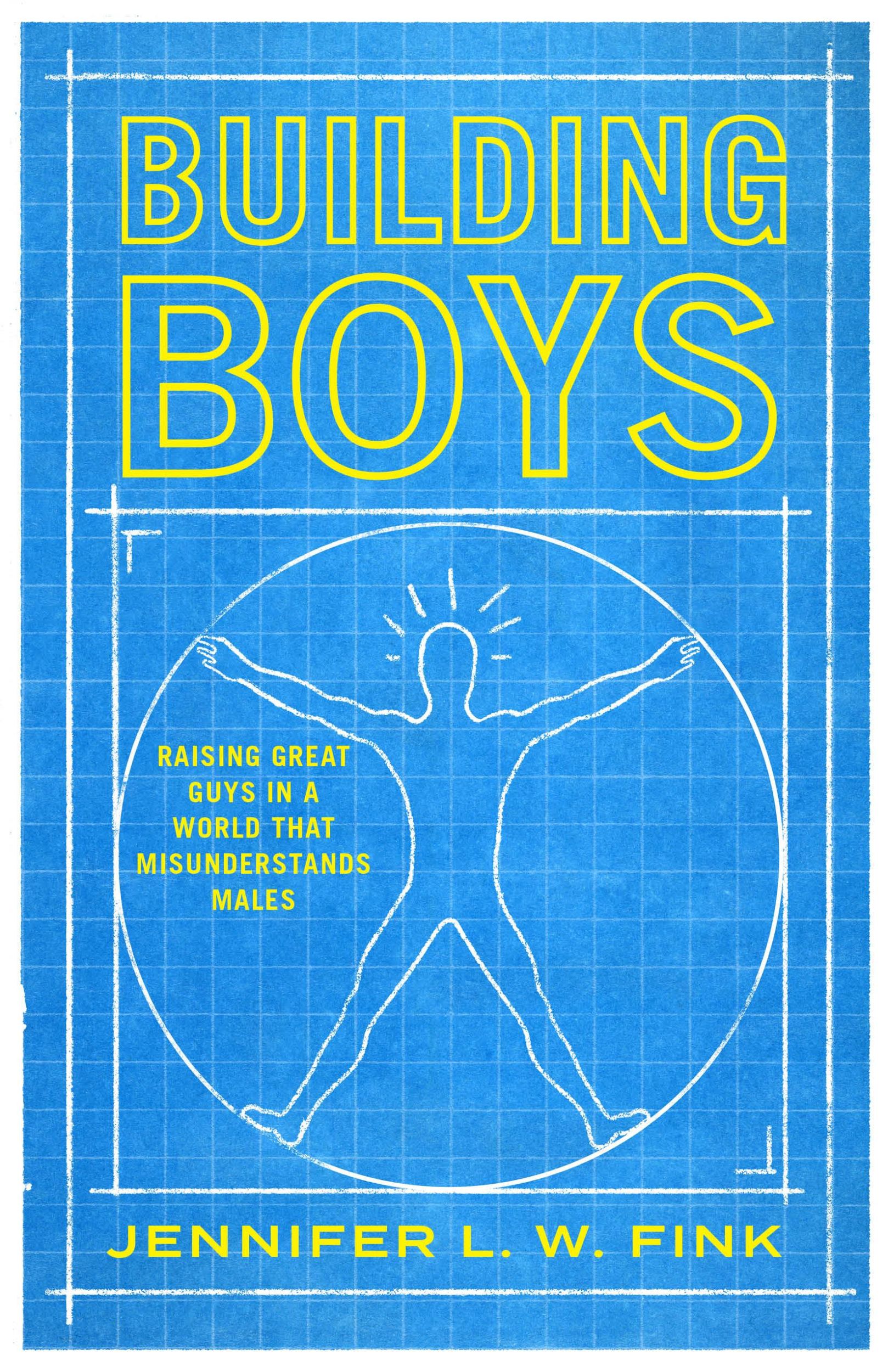 Cover: 9781538159552 | Building Boys | Jennifer L W Fink | Buch | Gebunden | Englisch | 2023