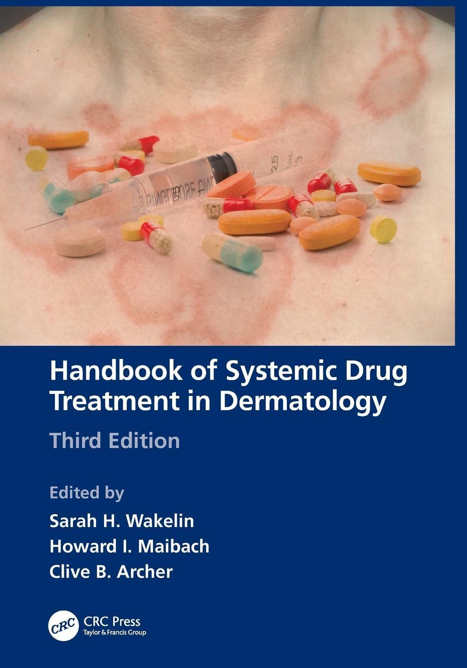 Cover: 9780367860813 | Handbook of Systemic Drug Treatment in Dermatology | Sarah H. Wakelin