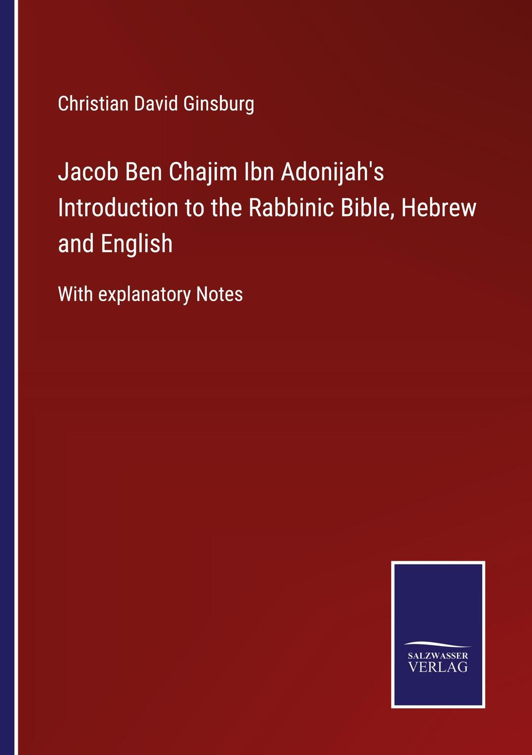 Cover: 9783752521962 | Jacob Ben Chajim Ibn Adonijah's Introduction to the Rabbinic Bible,...