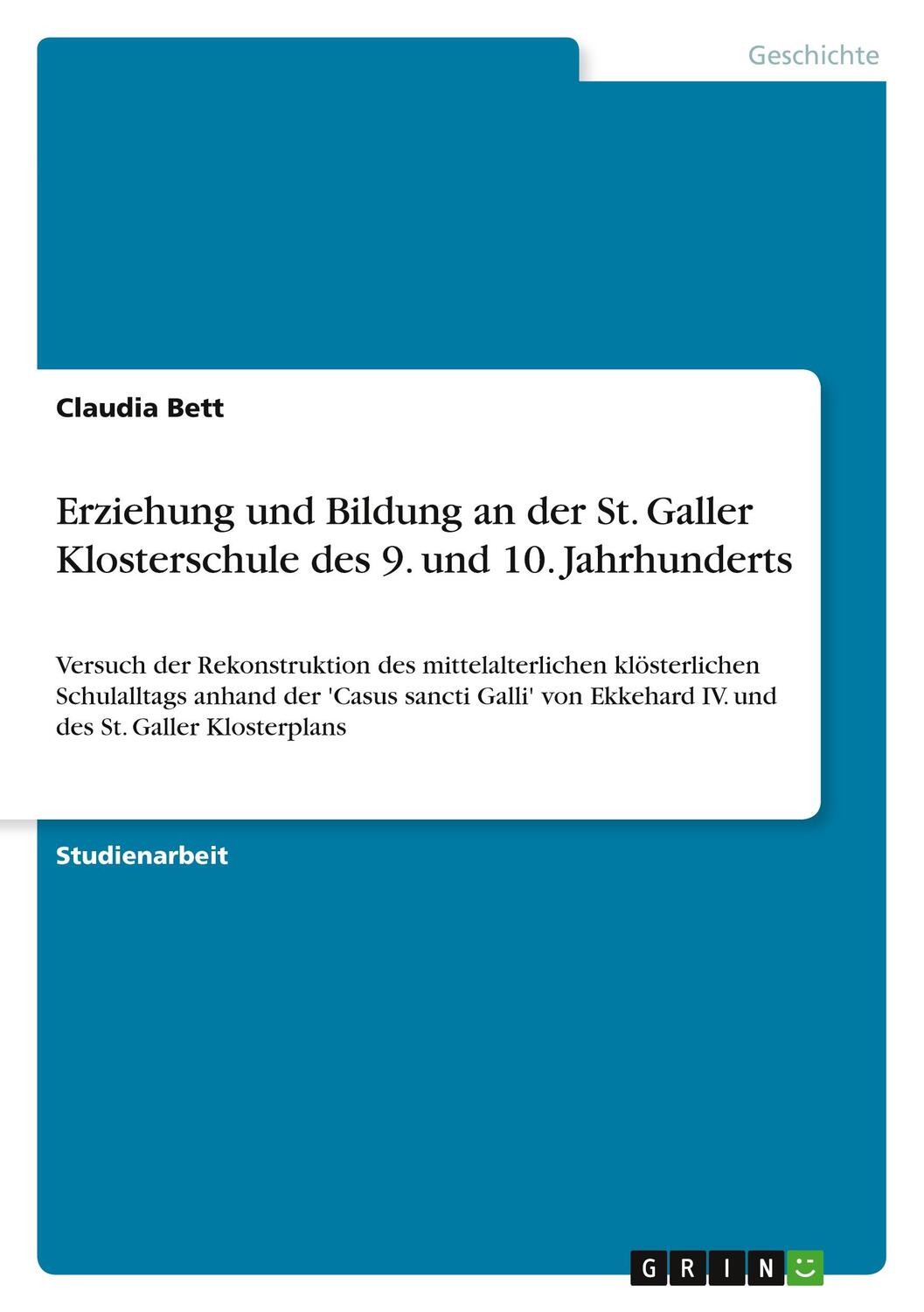 Cover: 9783346585769 | Erziehung und Bildung an der St. Galler Klosterschule des 9. und...