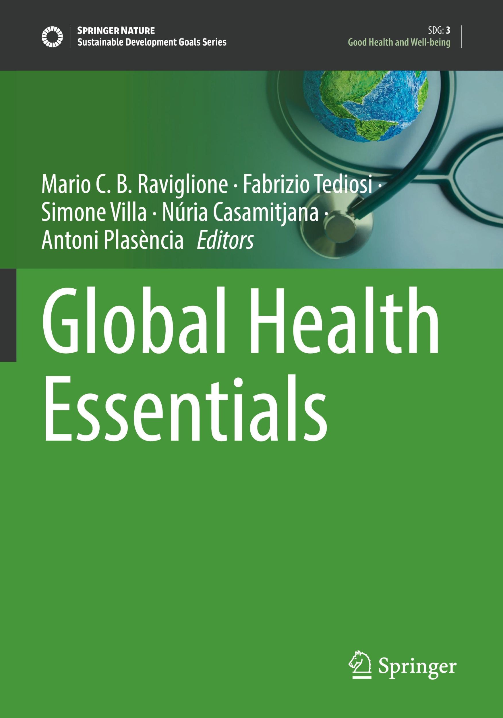 Cover: 9783031338533 | Global Health Essentials | Mario C. B. Raviglione (u. a.) | Buch | xix